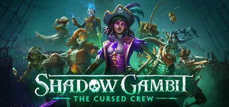 影子诡局：被诅咒的海盗/Shadow Gambit