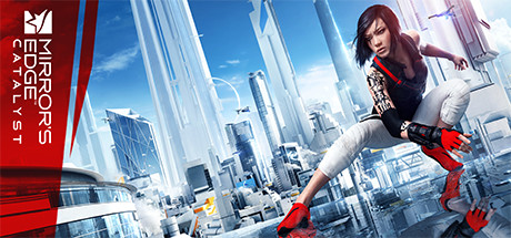 镜之边缘：催化剂/Mirror’s Edge: C