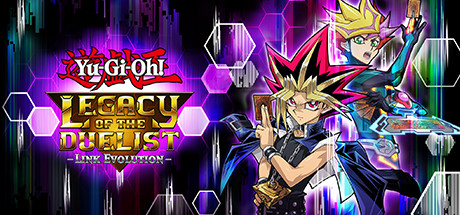 游戏王：决斗者遗产链接进化/Yu-Gi-Oh! Legacy