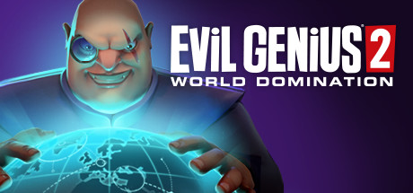 邪恶天才2世界统治/Evil Genius 2: World Domination（数字豪华版-V1.13.0+全DLC+季票）(图1)